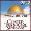 2018 Chafer Theological Seminary Bible Conference
